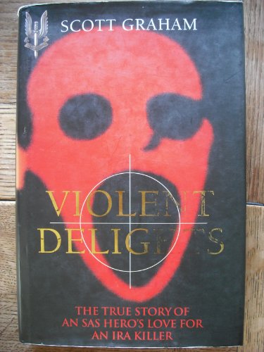 Stock image for Violent Delights for sale by Front Cover Books