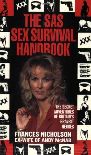 Beispielbild fr The SAS Sex Survival Guide zum Verkauf von WorldofBooks