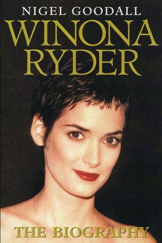 Imagen de archivo de Winona Ryder: The Biography a la venta por ThriftBooks-Dallas