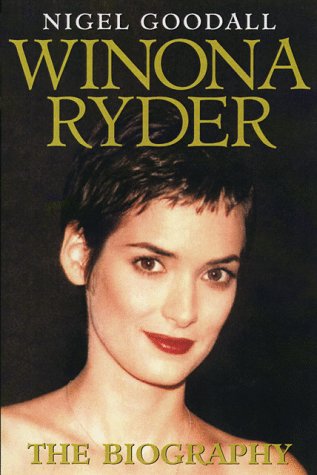 Stock image for Winona Ryder: The Biography for sale by WorldofBooks