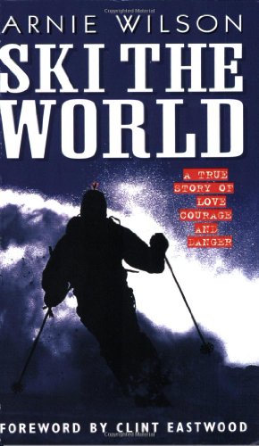 Beispielbild fr Ski the World zum Verkauf von WorldofBooks