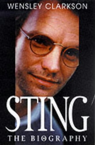 Beispielbild fr Sting: The Biography zum Verkauf von WorldofBooks