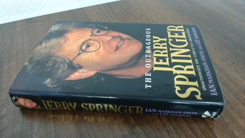 9781857823318: The Outrageous Jerry Springer