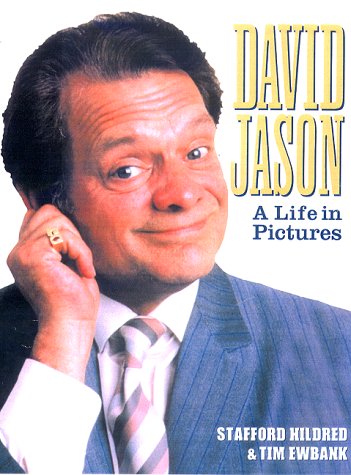 Stock image for David Jason: A Life in Pictures for sale by WorldofBooks