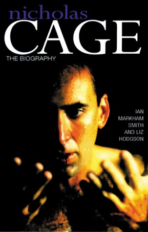 Beispielbild fr Nicolas Cage: The Man Behind Captain Corelli. The Unauthorised Biography. zum Verkauf von WorldofBooks