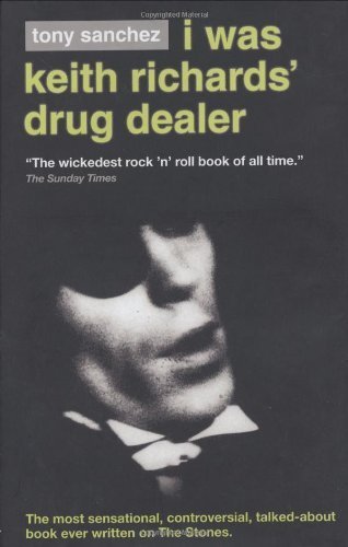 Stock image for I Was Keith Richards' Drug Dealer for sale by WorldofBooks