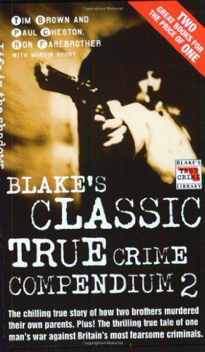 Stock image for Blake's Classic True Crime Compendium: v.2 MacKenzie, Drew and Lightfoot, John for sale by Re-Read Ltd