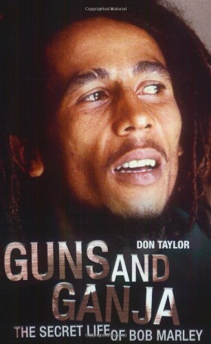 Guns and Ganja (9781857825961) by Don Taylor