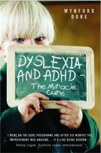 Beispielbild fr Dyslexia and ADHD - the Miracle Cure zum Verkauf von AwesomeBooks