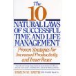 9781857880199: The 10 Natural Laws of Successful Time and Life Management: Proven Strategies for Increased Productivity and Inner Peace