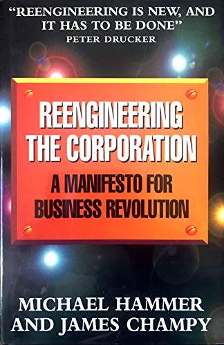 Stock image for Reengineering the Corporation for sale by Better World Books