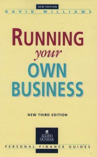 Stock image for Running Your Own Business (Allied Dunbar Personal Finance) for sale by AwesomeBooks