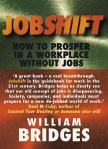 9781857881134: Jobshift: How to Prosper in a Workplace without Jobs