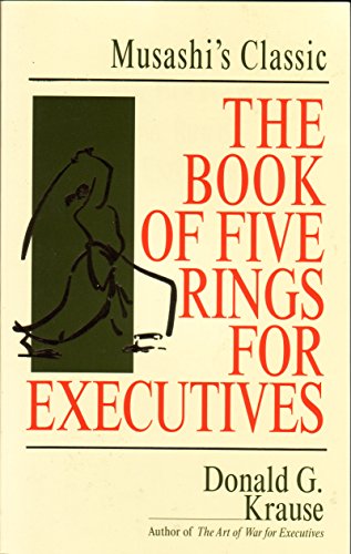 Stock image for The Book of Five Rings for Executives: Musashi's Classic Book of Competitive Tactics for sale by Wonder Book