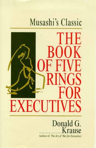 Imagen de archivo de The Book of Five Rings for Executives: Musashi's Classic Book of Competitive Tactics a la venta por Wonder Book