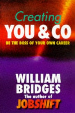 Stock image for Creating You & Co: Be the Boss of Your Own Career for sale by WorldofBooks