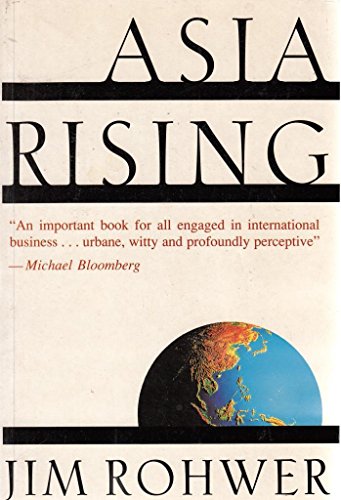 Imagen de archivo de Asia Rising: How Historys Biggest Middle Class Will Change the World a la venta por mountain
