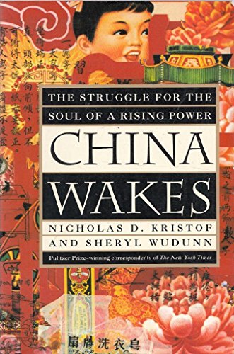 Stock image for China Wakes : The Struggle for the Soul of a Rising Power for sale by Better World Books