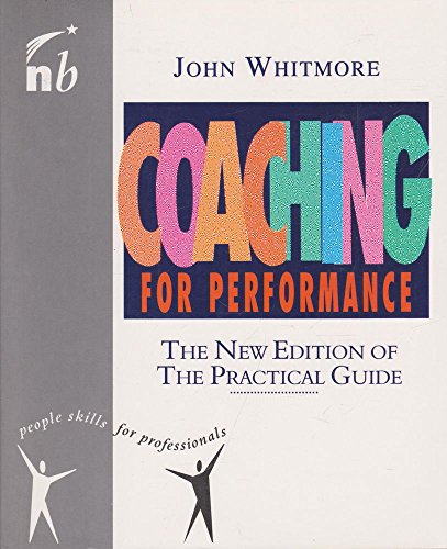 Stock image for Coaching for Performance (People Skills for Professionals) for sale by Wonder Book