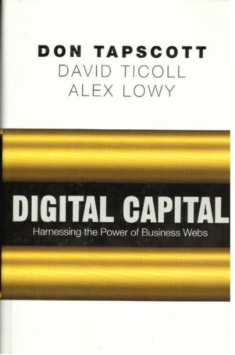 Beispielbild fr Digital Capital: Harnessing the Power of Business Webs zum Verkauf von AwesomeBooks