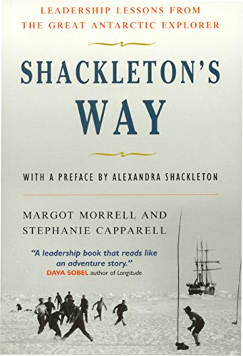 Beispielbild fr Shackleton's Way: Leadership Lessons from the Great Antarctic Explorer zum Verkauf von SecondSale
