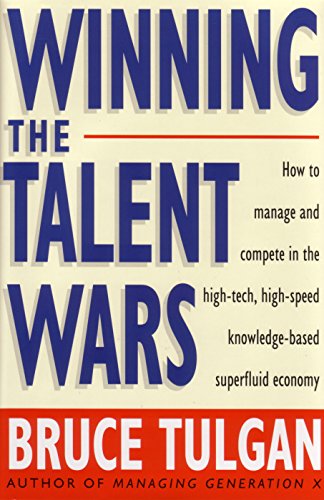 9781857882803: WINNING THE TALENT WARS: HOW TO MANAGE AND COMPETE IN THE HIGH-TECH, HIGH-SPEED KNOWLEDGE-BASED SUPERFLUID ECONOMY.