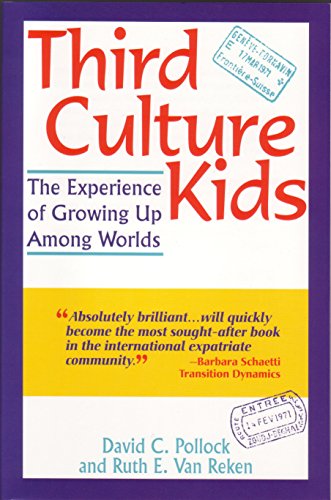 9781857882957: Third Culture Kids: The Experience of Growing Up Among Worlds