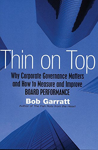 9781857883244: Thin on Top: Why Corporate Governance Matters and How to Measure and Improve Board Performance