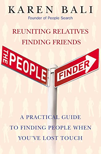 Beispielbild fr The People Finder: Reuniting Relatives, Finding Friends - a Practical Guide to Finding People You've Lost Touch with: Reuniting Relatives, Finding . for Finding People You've Lost Touch With zum Verkauf von WorldofBooks