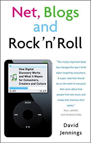 9781857883985: Net, Blogs and Rock 'n' Roll: How Digital Discovery Works and What It Means for Consumers, Creators and Culture