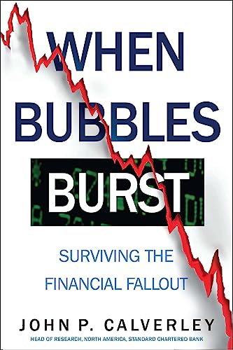 Stock image for When Bubbles Burst: Surviving the Financial Fallout for sale by Wonder Book