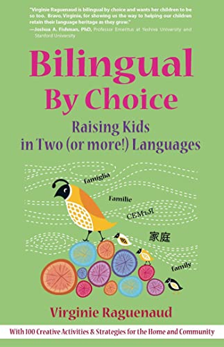 9781857885262: Bilingual By Choice: Raising Kids in Two (or more!) Languages