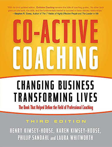 Imagen de archivo de Co-Active Coaching: Changing Business, Transforming Lives a la venta por Reuseabook