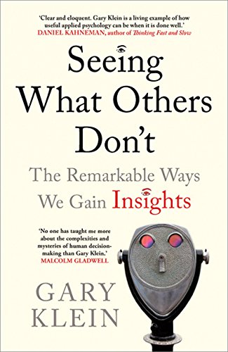 Beispielbild fr Seeing What Others Don't - The Remarkable Ways We Gain Insights zum Verkauf von WorldofBooks