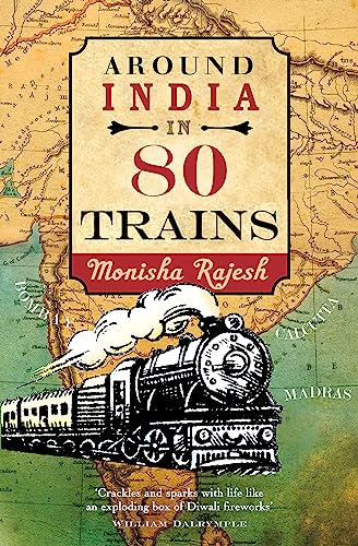 9781857886443: Around India in 80 Trains