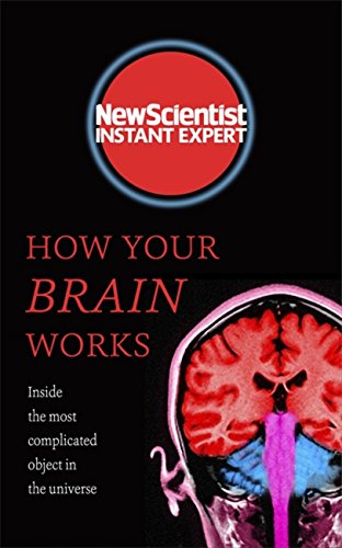 9781857886672: How Your Brain Works: Inside the most complicated object in the known universe