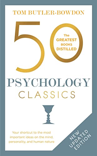 Beispielbild für 50 Psychology Classics, Second Edition: Your shortcut to the most important ideas on the mind, personality, and human nature (50 Classics) zum Verkauf von BooksRun