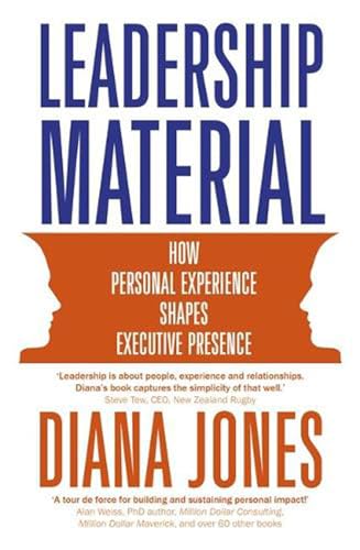 Beispielbild fr Leadership Material: How Personal Experience Shapes Executive Presence zum Verkauf von Book Haven