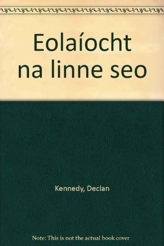 9781857910070: Eolaocht na linne seo