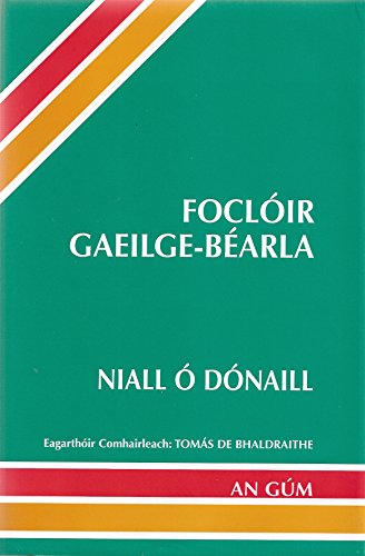 Focloir Gaeilge-Bearla/Irish-English Dictionary (9781857910384) by O'Donaill, Niall