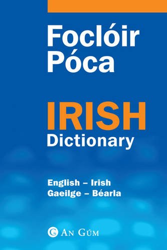 Beispielbild fr Focloir Poca: English-Irish Irish-English Dictionary zum Verkauf von Books of the Smoky Mountains