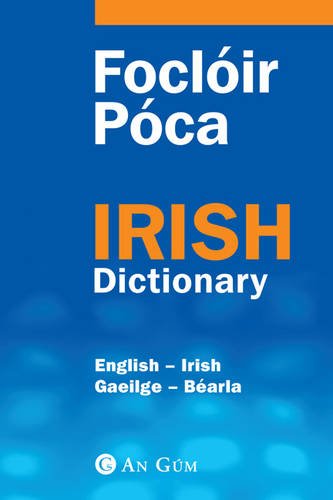 Stock image for Focloir Poca: English-Irish Irish-English Dictionary for sale by Books of the Smoky Mountains