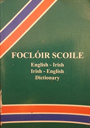 9781857911213: Focloir Scoile English Irish Dictionary