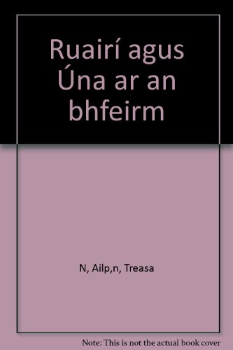Stock image for Ruairi agus Una ar an bhfeirm for sale by Kennys Bookstore