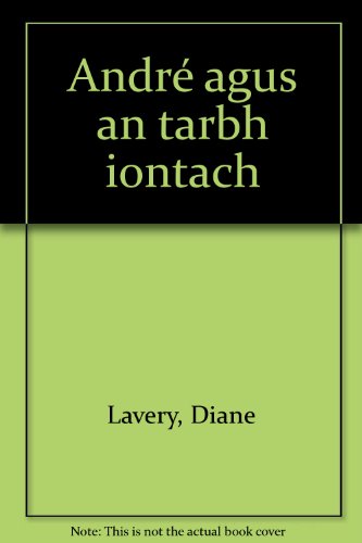 Stock image for Andr agus an tarbh iontach for sale by Kennys Bookstore