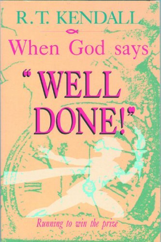 Imagen de archivo de When God Says Well Done! a la venta por Reuseabook