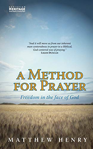 Stock image for A Method for Prayer for sale by Blackwell's