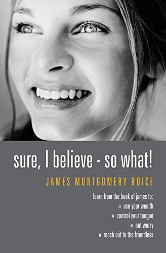 Stock image for Sure I Believe! - So What? for sale by Your Online Bookstore