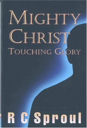9781857921489: Mighty Christ: Touching Glory