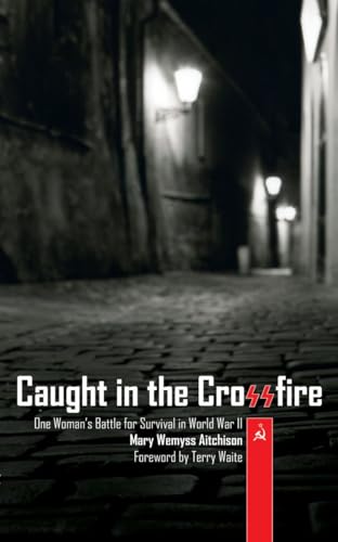 Beispielbild fr CAUGHT IN THE CROSSFIRE zum Verkauf von medimops